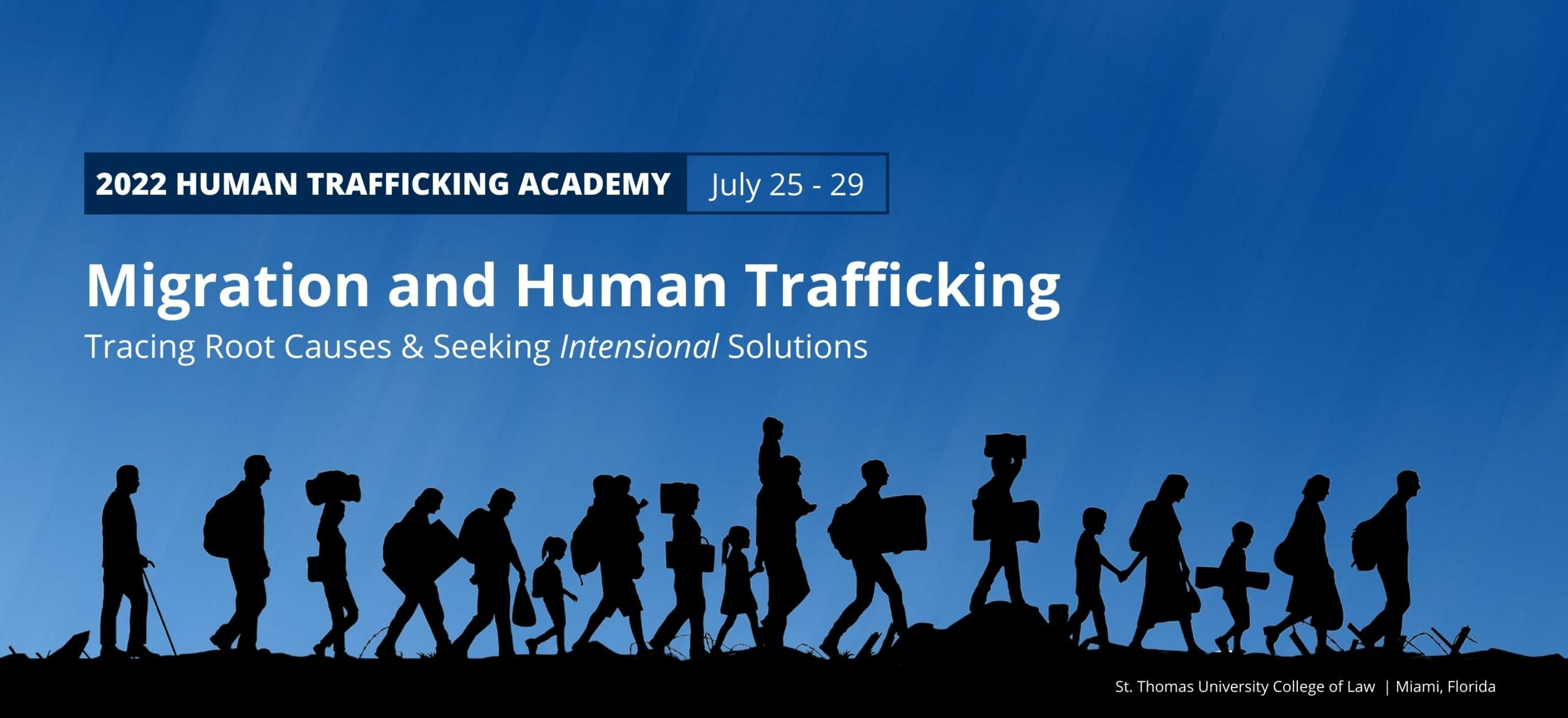 Migration and Human Trafficking Tracing Root Causes and Seeking Intensional Solutions